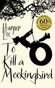 To Kill A Mockingbird: Buy To Kill A Mockingbird by Lee Harper at Low ...