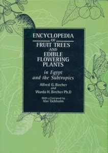 Encyclopedia of Fruit Trees and Edible Flowering Plants in Egypt and ...