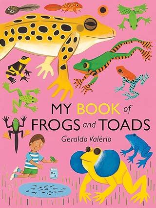 My Book of Frogs and Toads (Big Books for Little Naturalists 3) eBook ...