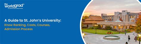 St. John's University Guide: Ranking, Admission, Costs, Courses