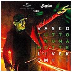 vasco ticket one vasco tutto in una notte live kom 015 tickets ticketone vasco ticket one vasco tutto in una notte live kom 015 tickets ticketone