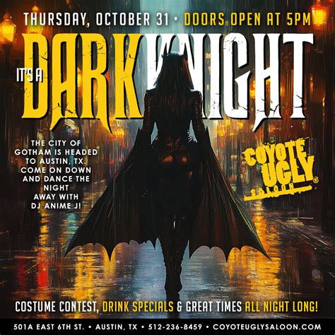 Halloween - It's a Dark Knight - Austin - Coyote Ugly Saloon