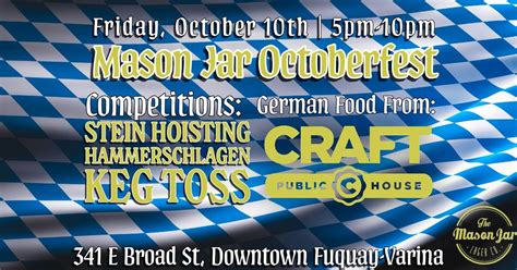 Octoberfest at Mason Jar , 341 Broad St, Fuquay-Varina, NC, United ...