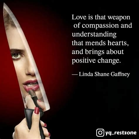 of compassion and under... | Quotes & Writings by Linda Shane Gaffney ...