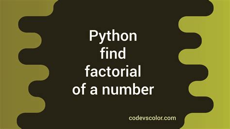 Image result for Python Calculate Factorial of a Number