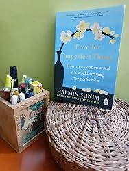 Love for Imperfect Things : Haemin Sunim: Amazon.in: Books