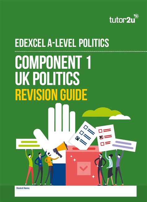Edexcel A-Level Politics Component 1 (UK Politics) Revision Guide ...