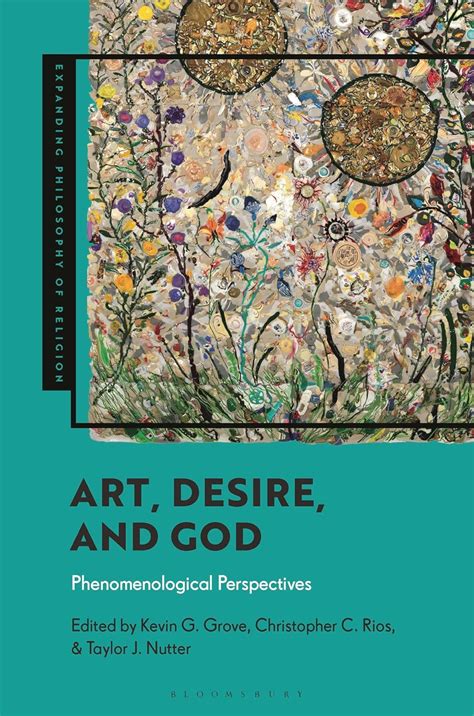 Buy Art, Desire, and God: Phenomenological Perspectives (Expanding ...