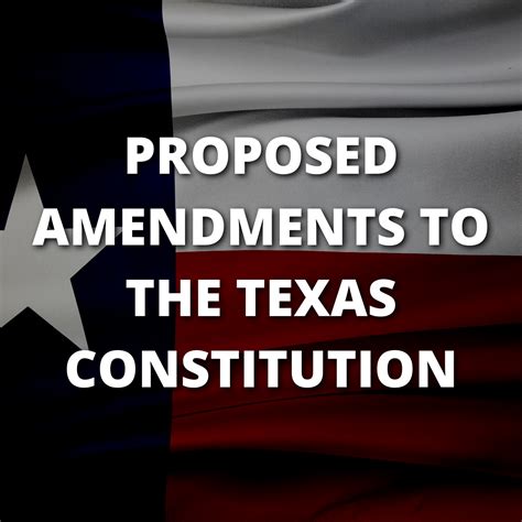 Proposed 2021 Texas Constitutional Amendments – Tan Parker