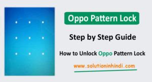Oppo Mobile Ka Pattern Lock Kaise Tode Unlock Kare