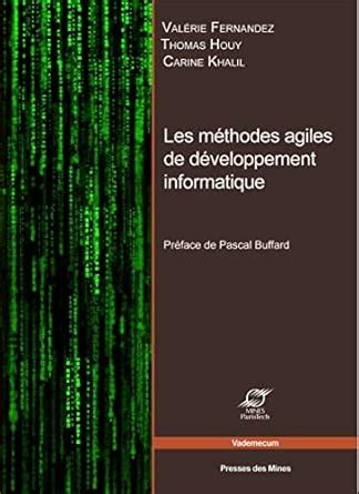 Amazon.in: Buy Les methodes agiles en informatique Book Online at Low ...