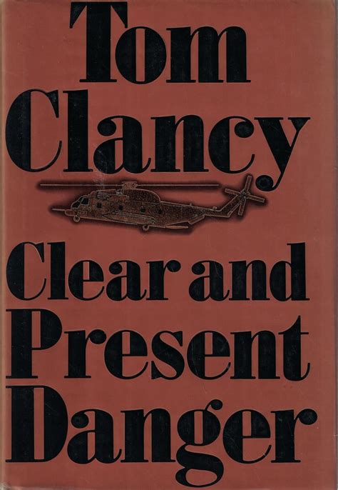 Clear and Present Danger : Clancy, Tom: Amazon.in: Books