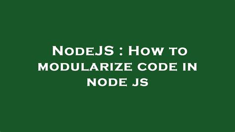 Image result for Modularize Code