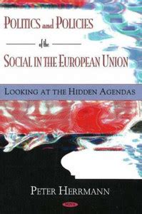 Politics & Policies of the Social in the European Union: Buy Politics ...