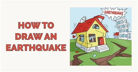 How To Draw An Earthquake