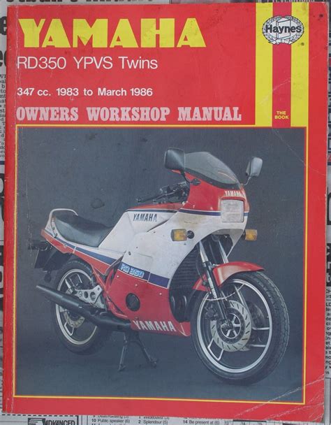 Yamaha RD350YPVS Twins 347cc 1983 to March 1986 Owner's Workshop Manual ...