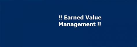 Overview of Earned Value Management (EVM)