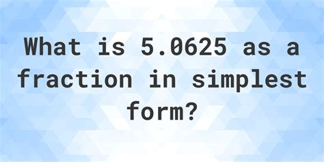 5.0625 as a fraction - Calculatio