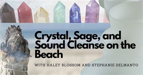 Crystal, Sage, and Sound Cleanse on the Beach , President Avenue Beach ...
