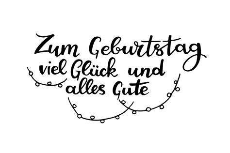 Hand sketched Viel Geburtstag zum Gluck quote as banner. Translated ...