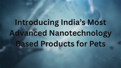 Pet Perk - India's Most Advanced Nanotechnology Based Pet Products