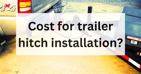 What is the cost of trailer hitch installation? | by The Car Towing ...