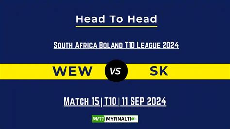 WEW vs SK Player Battle, Head to Head Team Stats, Team Record - South ...