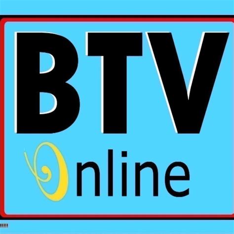 BTV ONLINE - YouTube
