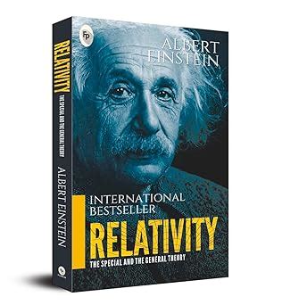 Relativity: The Special And The General Theory by Albert Einstein ...