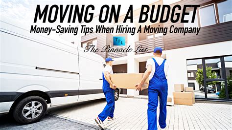 Moving On A Budget: Money-Saving Tips When Hiring A Moving Company ...
