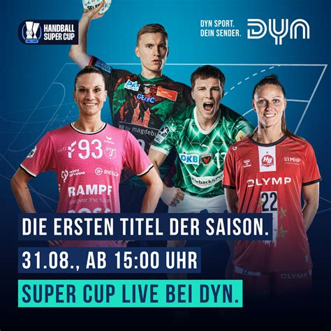 Dyn überträgt Handball Super Cup der Frauen und Männer
