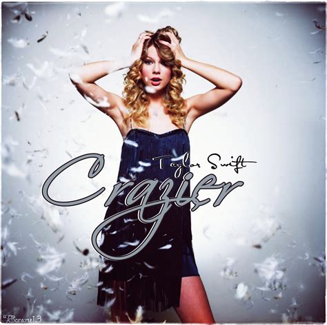 Crazier Taylor Swift (my fanmade single cover) - Taylor Swift Fan Art ...