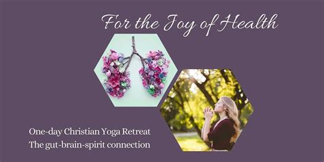 Christian Yoga: Gut-Brain-Spirit Connection, Southwind Park ...