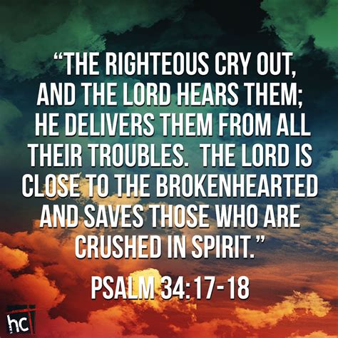 Bible verse ~ Psalm 34:17-18 | Bible Verses | Pinterest | Psalm 34 17 ...
