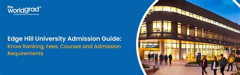 Edge Hill University Admission Guide: Ranking, Fees, Courses
