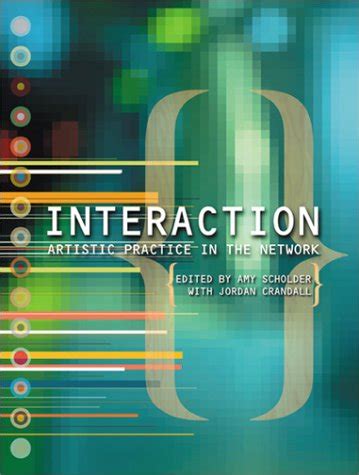 Buy Interaction: Artistic Practice in the Network Book Online at Low ...