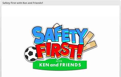 Safety First with Ken and Friends