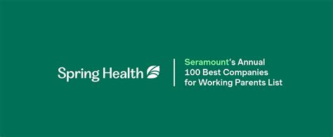 Seramount Names Spring Health As One of the 2023 100 Best Companies for Working Parents | Spring ...