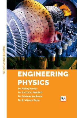 ENGINEERING PHYSICS: Buy ENGINEERING PHYSICS by Dr. ABHAY KUMAR Dr. S.V ...
