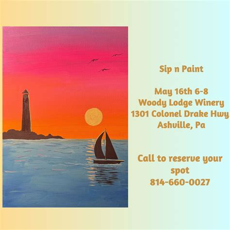 Sip N Paint, 1301 Colonel Drake Hwy, Ashville, PA, 16 May 2024 ...