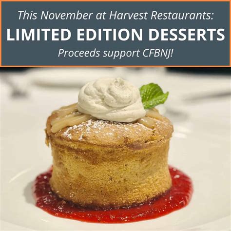 Limited Edition Desserts - All Month Long! - CFBNJ
