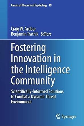 Fostering Innovation in the Intelligence Community: Scientifically ...