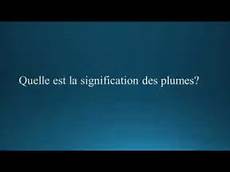signification des plumes quelle est la signification des plumes signification des plumes quelle est la signification des plumes