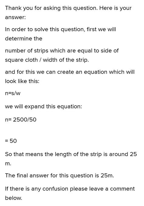 square piece of a clothes size 25 m square is cut into rectangles ...