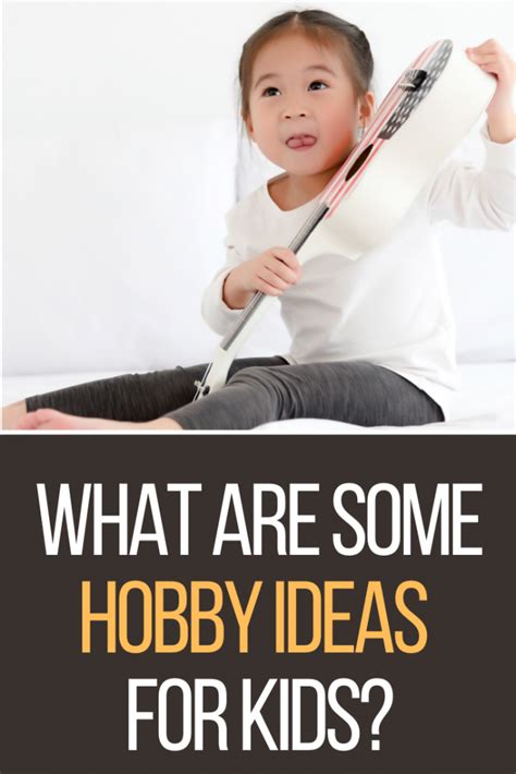 Hobbies for Kids 的图像结果