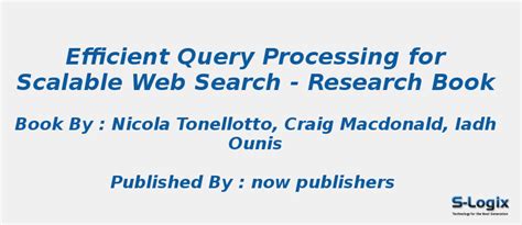 Research Books for Scalable Web Search in Query Processing | S-Logix