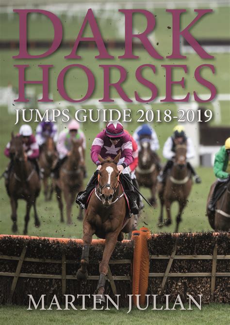 Dark Horses Jumps Guide 2018/19 | Marten Julian