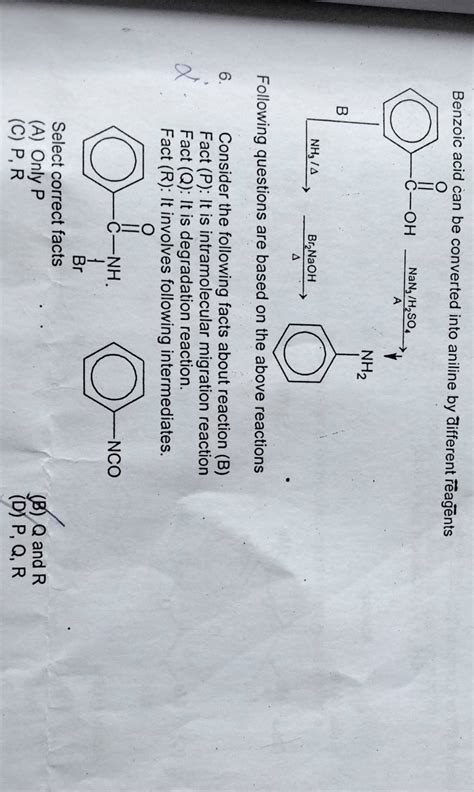 Benzoic acid can be converted into aniline by different rēagēnts B Follow..