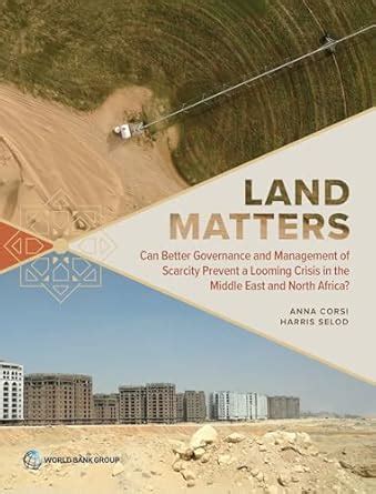 Land Matters: Can Better Governance and Management of Scarcity Prevent ...