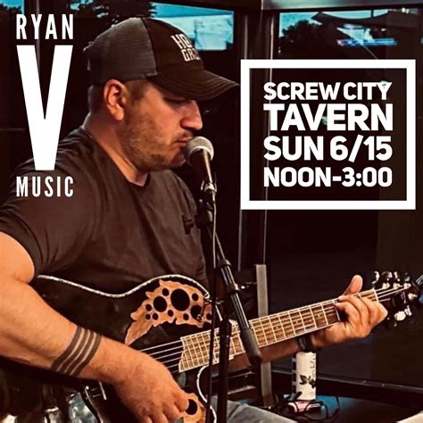 Ryan V Music @ Screw City Tavern - My Rockford Guide